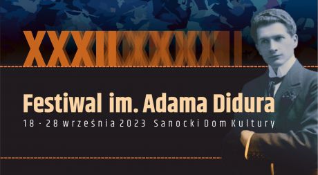 XXXII Festiwal im. Adama Didura