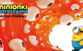 MINIONKI I STRASZYDŁA 