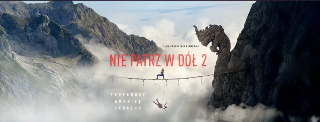 NIE PATRZ W DÓŁ 2